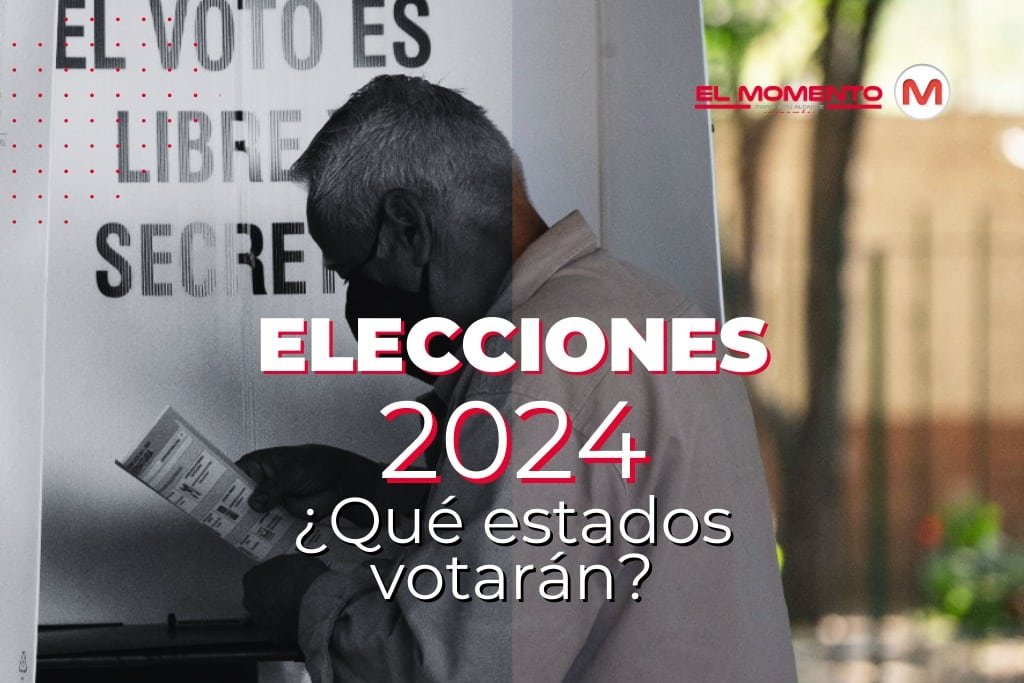 Elecciones 2024 En México: ¿Qué Estados Votarán? - El Momento Tabasco