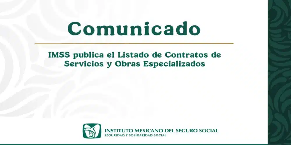 IMSS publica el Listado de Contratos de Servicios y Obras Especializados