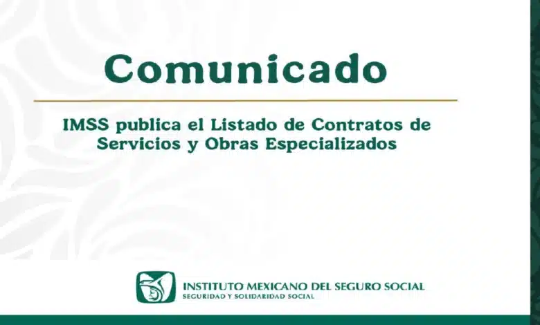 IMSS publica el Listado de Contratos de Servicios y Obras Especializados