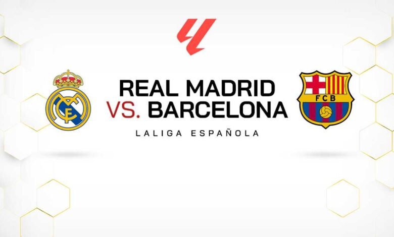 Real Madrid vs Barcelona: Fecha y horario del Clásico que divide al mundo