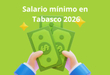 Salario mínimo en Tabasco 2026 conoce cuánto recibirás por día y mes