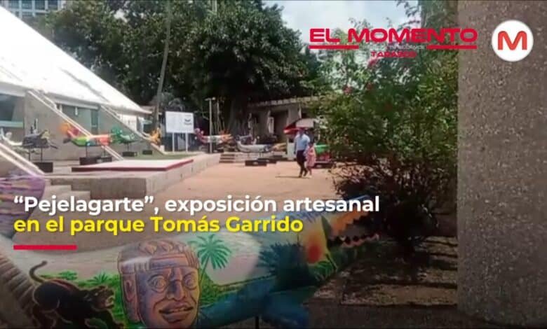 “Pejelagarte”, exposición artesanal en el parque Tomás Garrido