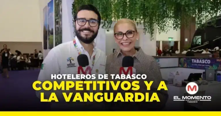 Hoteleros de Tabasco competitivos y a la vanguardia