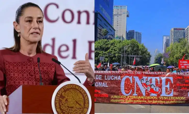 "No vamos a desalojarlos", afirma Claudia Sheinbaum a la CNTE (Fotos de internet)